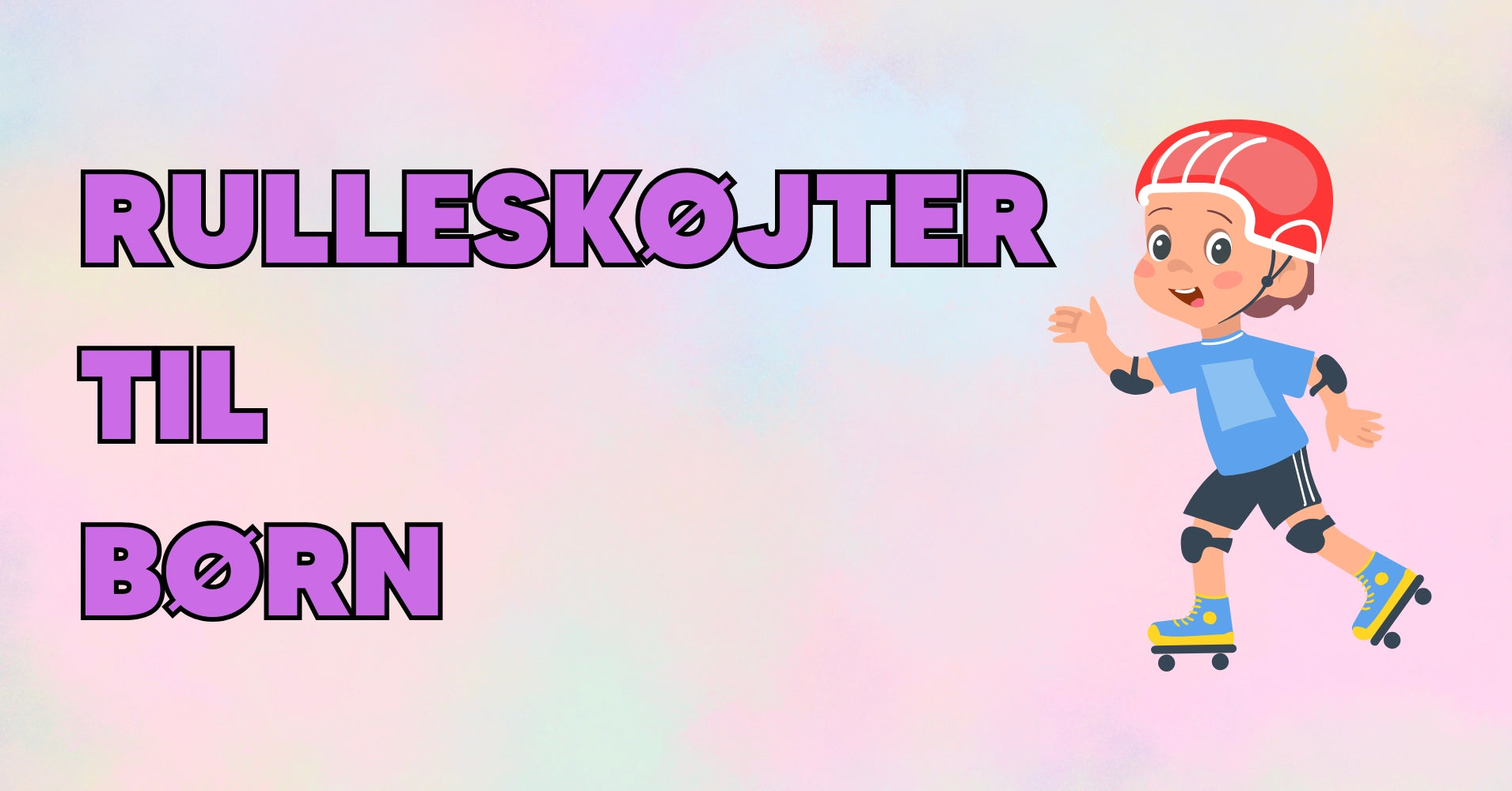 rulleskøjter børn